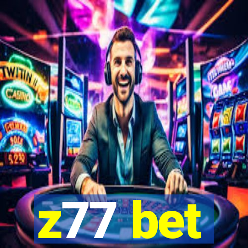z77 bet
